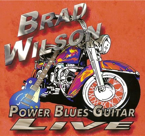 Brad Wilson - Power Blues Guitar (2016)