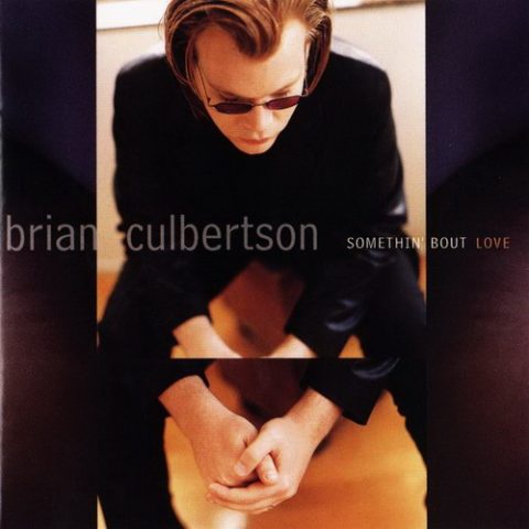 Brian Culbertson - Somethin' Bout Love (1999)
