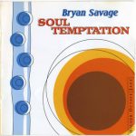 Bryan Savage - Soul Temptation (1998)