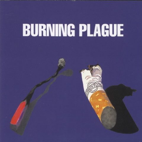 Burning Plague - Burning Plague (1970/2002)