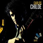 Carlos Childe - More Nights Than Days (2014)