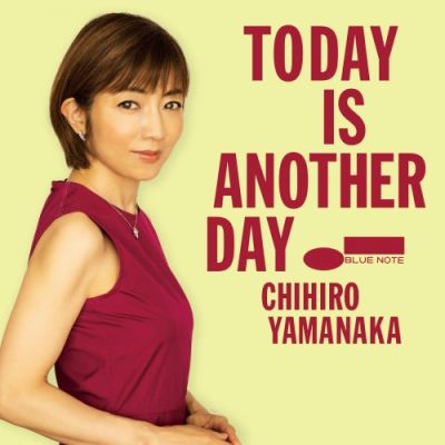 Chihiro Yamanaka - Today Is Another Day (2022)