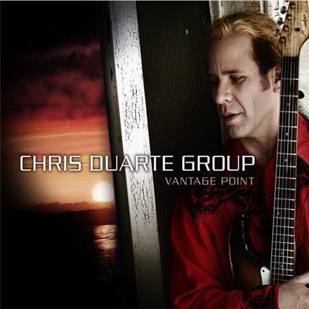 Chris Duarte Group - Vantage Point (2008)