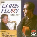 Chris Flory Quintet featuring Scott Hamilton - The Chris Flory Quintet (2011)