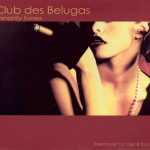 Club des Belugas - Minority Tunes (2003)