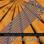 Dallas Jazz Orchestra - Turnin' Twenty (1994)