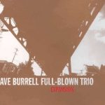 Dave Burrell Full-Blown Trio - Expansion (2003)