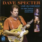 Dave Specter - Live In Chicago (2008)