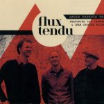 David Patrois Trio - Flux Tendu (2015)