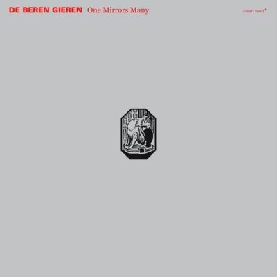 De Beren Gieren - One Mirrors Many (2015)