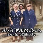 Denis DiBlasio - Ala Famiglia (2022)