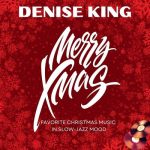 Denise King - Merry Christmas (2022)