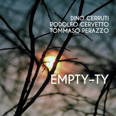 Dino Cerruti, Rodolfo Cervetto and Tommaso Perazzo - Empty-ty (2022)