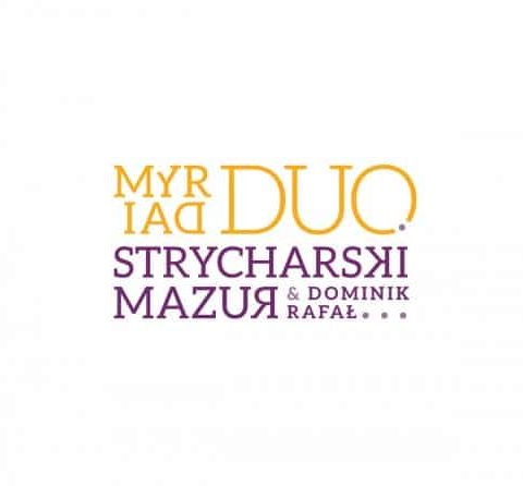 Dominik Strycharski, Rafal Mazur - Myriad Duo (2015)