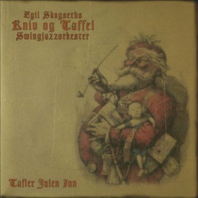 Egil Skogseths Kniv og Taffel Swingjazzorkester - Tafler julen inn (2022)