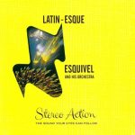 Esquivel - Latin-Esque (2022)