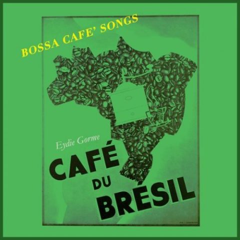 Eydie Gorme - Bossa Cafe Songs (2022)