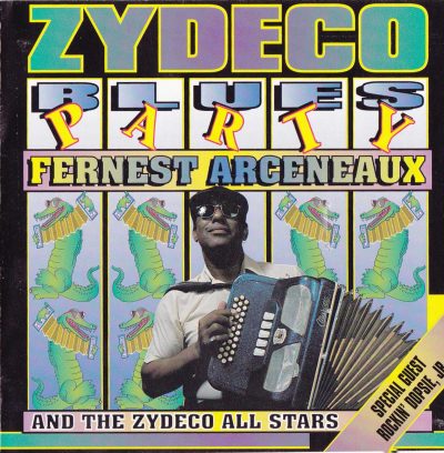 Fernest Arceneaux - Zydeco Blues Party (1994)