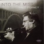 Fred Forney - Into The Mist (1999)
