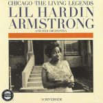 Lil Hardin Armstrong & Her Orchestra - Chicago: The Living Legends (1961/1993)