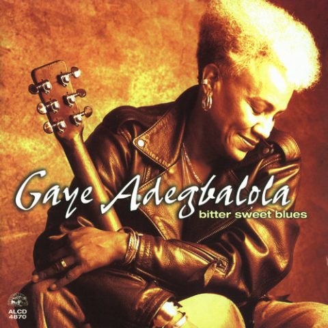 Gaye Adegbalola - Bitter Sweet Blues (1999)