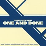Grant Richards - One and Done (2022)