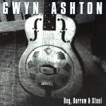 Gwyn Ashton - Beg, Borrow & Steel (2001)