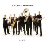 Hazmat Modine - Live (2014)