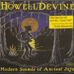 HowellDevine - Modern Sounds of Ancient Juju (2014)