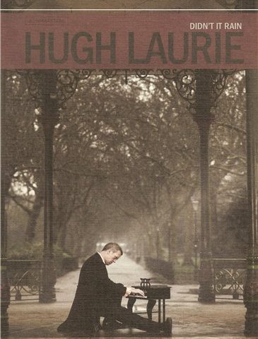 Hugh Laurie - Didn't It Rain (2013)