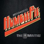 Humble Pie - The A&M Rarities 1970-1975 (2022)