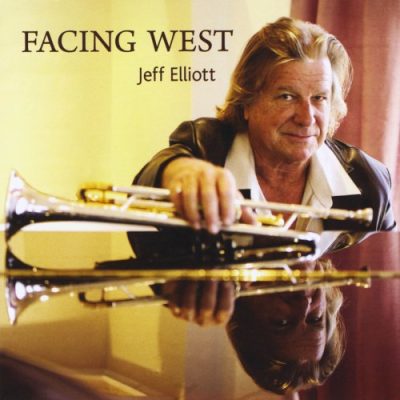 Jeff Elliott - Facing West (2014)