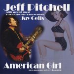 Jeff Pitchell - American Girl (2012)