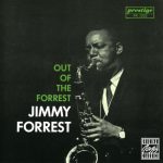 Jimmy Forrest - Out of the Forrest (1961/1994)