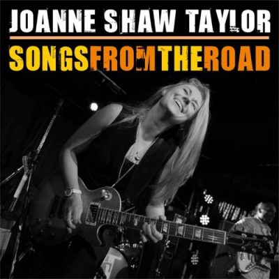 Joanne Shaw Taylor - Songs from the Road (2013)