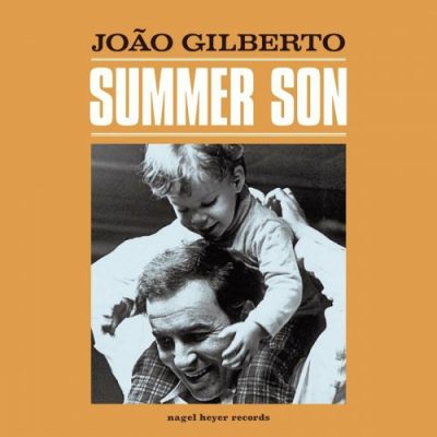 João Gilberto - Summer Son (2022)
