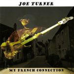 Joe Turner - My French Connection (2005)