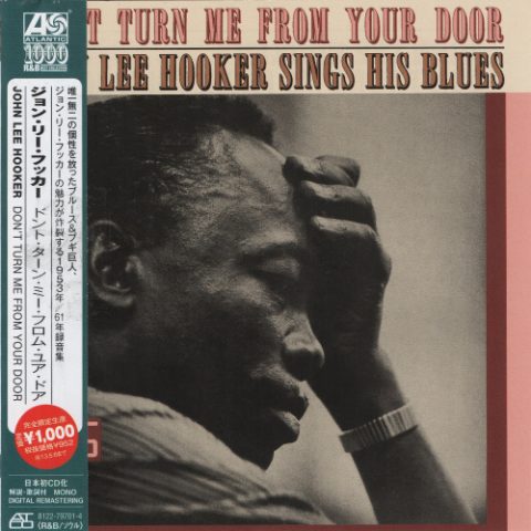John Lee Hooker - Don't Turn Me From Your Door (1963/2012)