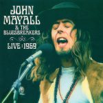 John Mayall & The Bluesbreakers - Live: 1969 (1999)