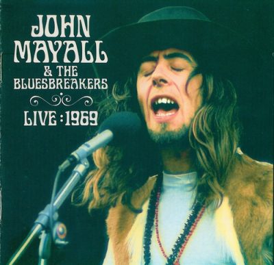 John Mayall & The Bluesbreakers - Live: 1969 (1999)