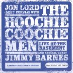 Jon Lord & The Hoochie Coochie Men - Live At The Basement (2008)