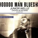 Junior Wells - Hoodoo Man Blues (1965/2011)