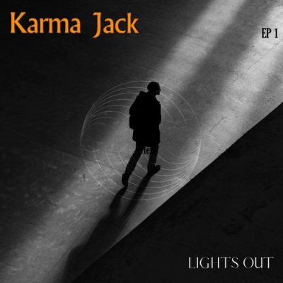 Karma Jack - Lights Out Ep. 1 (2022)