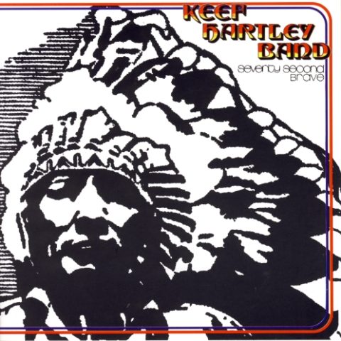 Keef Hartley Band - Seventy Second Brave (1972/2009)