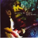Kelly Richey - Sending Me Angels (2001)