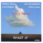 Kenny Barron - What if? (1986)