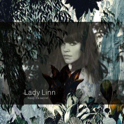 Lady Linn - Keep It A Secret (2016)