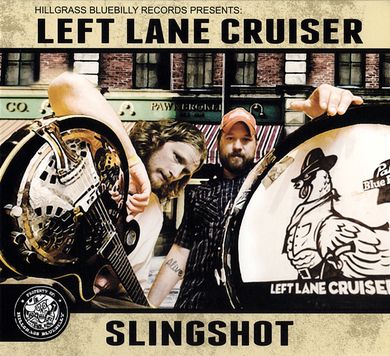 Left Lane Cruiser - Slingshot (2014)