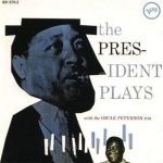 Lester Young - The President Plays (1959/2008)
