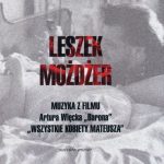 Leszek Możdżer - Wszystkie kobiety Mateusza (2013)